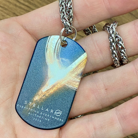 Stellar is Everything | Stainless Steel UV Printed Dog Tag